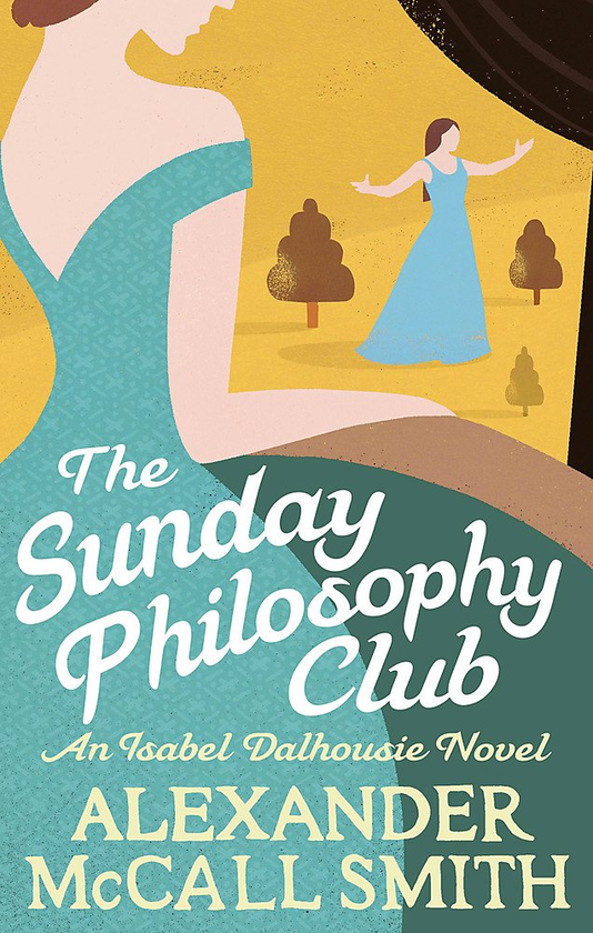 Бумажная книга «The Sunday Philosophy Club», автор Александер Макколл Смит - фото №1