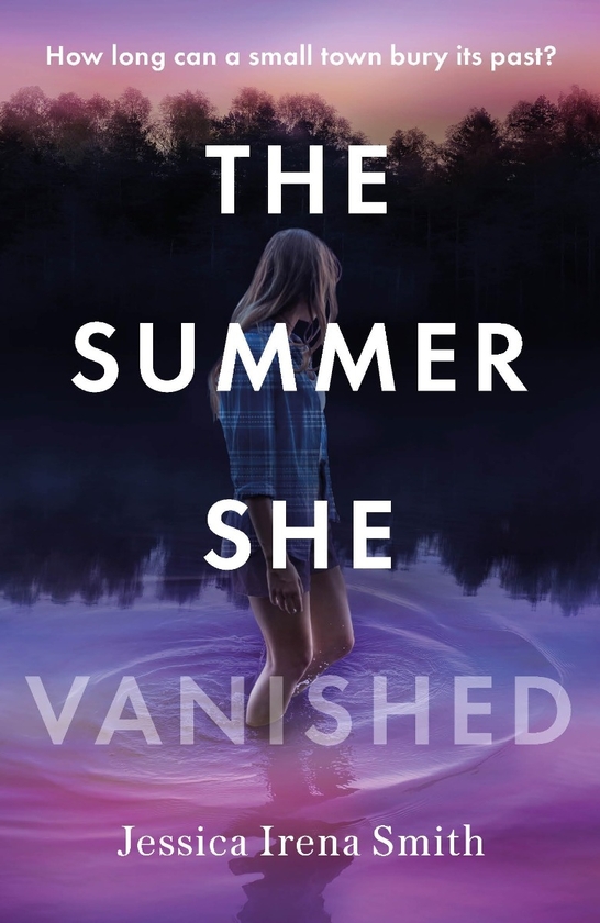 Паперова книга «The Summer She Vanished», автор Джесіка Ірена Сміт - фото №1