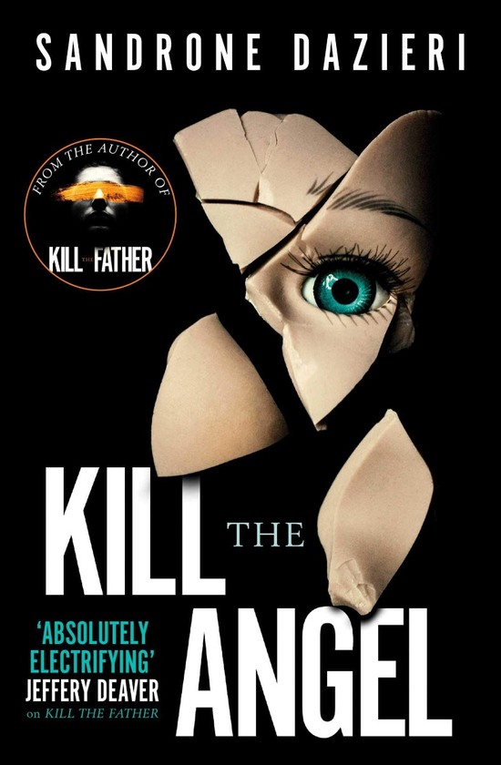 Бумажная книга «Kill the Angel», автор Сандроне Дациери - фото №1