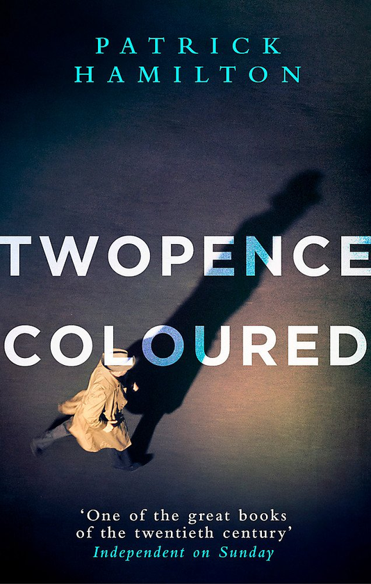 Бумажная книга «Twopence Coloured», автор Патрик Гамильтон - фото №1