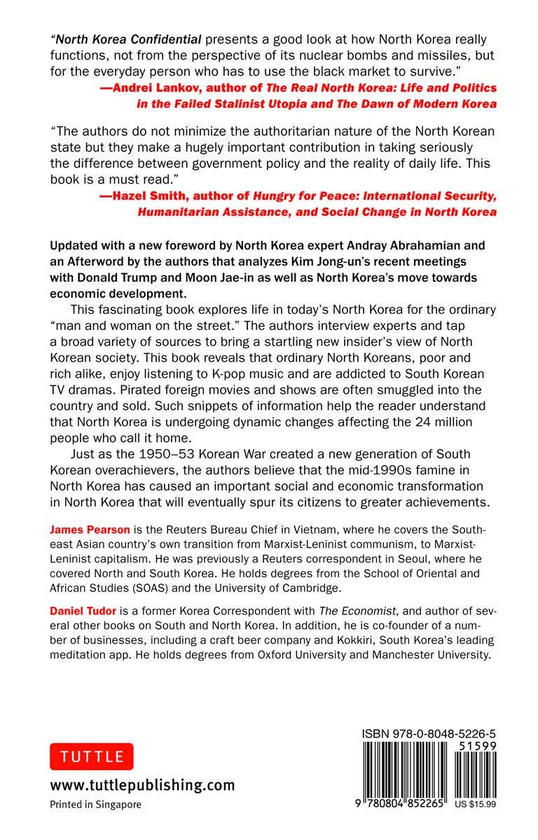 Бумажная книга «North Korea Confidential. Private Markets, Fashion Trends, Prison Camps, Dissenters and Defectors», авторов Дэниел Тюдор, Джеймс Пирсон - фото №1