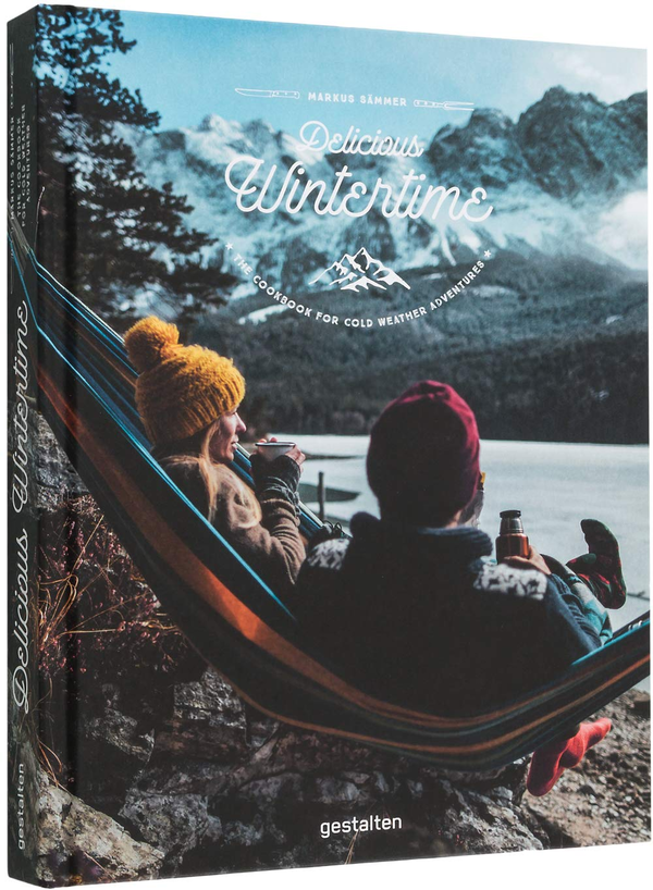 Бумажная книга «Delicious Wintertime. The Great Outdoors Cookbook for Colder Days», автор Маркус Земмер - фото №1