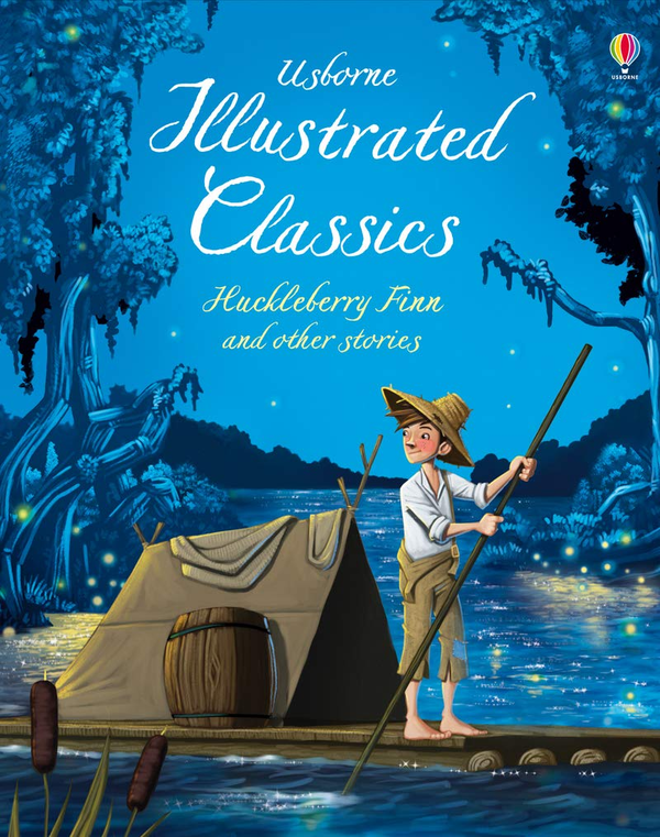 Бумажная книга «Illustrated Classics Huckleberry Finn & Other Stories», автор Марк Твен - фото №1