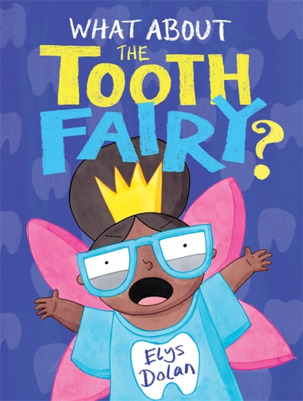 Паперова книга «Tooth Fairy in Training», автор Еліс Долан - фото №1