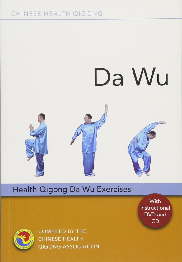 Бумажная книга «Da Wu. Health Qigong Da Wu Exercises» - фото №1
