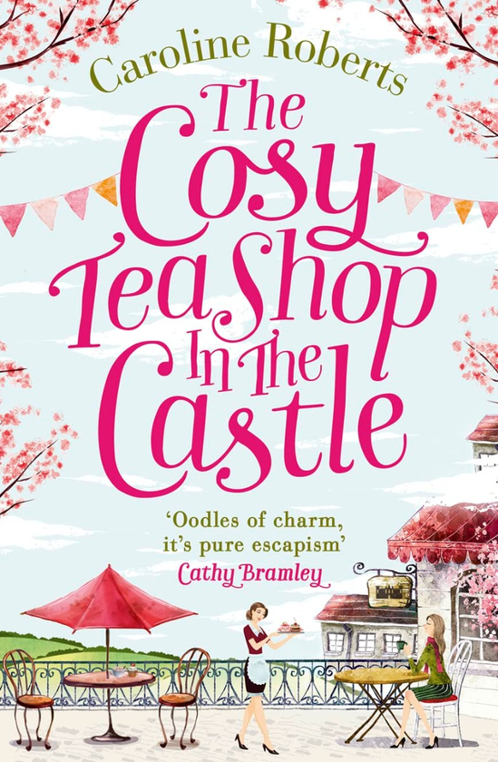 Бумажная книга «The Cosy Teashop in the Castle», автор Кэролайн Робертс - фото №1
