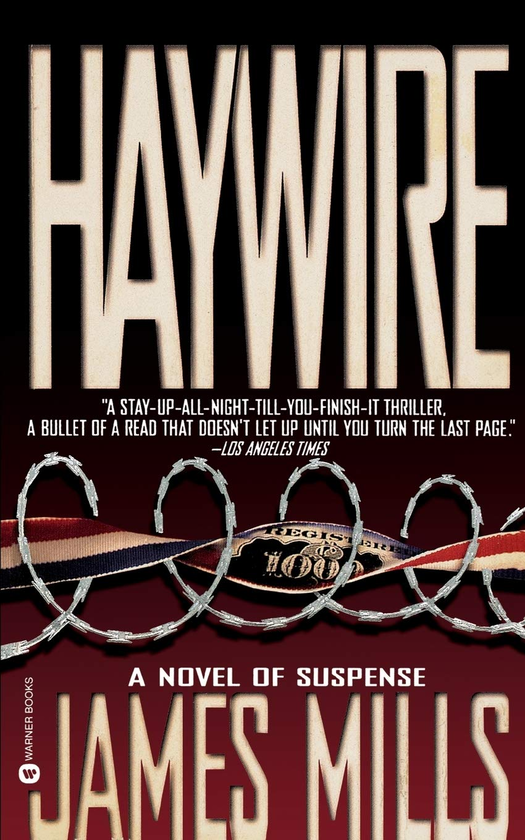 Паперова книга «Haywire», автор Джеймс Міллс - фото №1