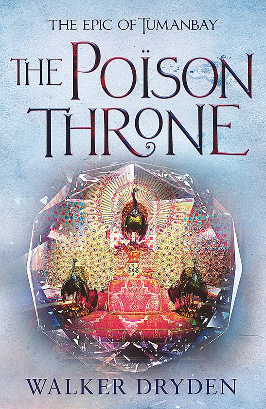 Бумажная книга «The Poison Throne», автор Уокер Драйден - фото №1