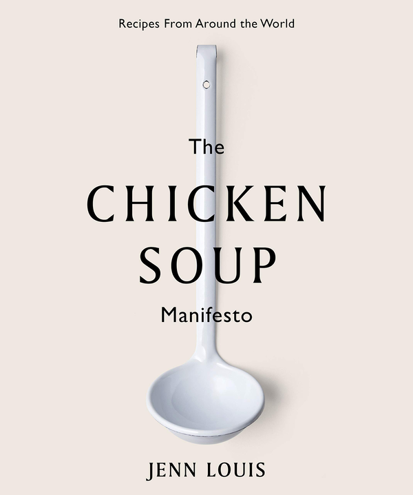 Паперова книга «The Chicken Soup Manifesto», автор Дженн Луіс - фото №1