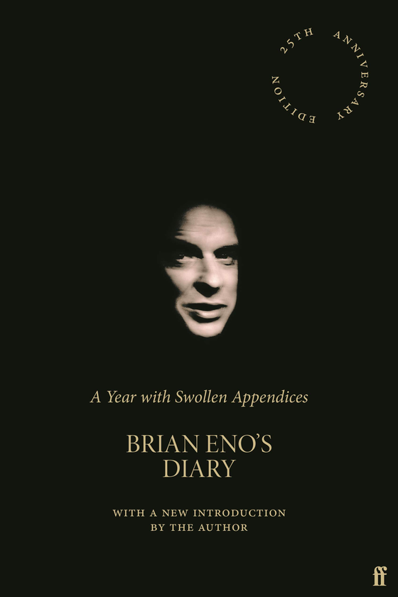 Бумажная книга «A Year with Swollen Appendices. Brian Eno's Diary», автор Брайан Ино - фото №1