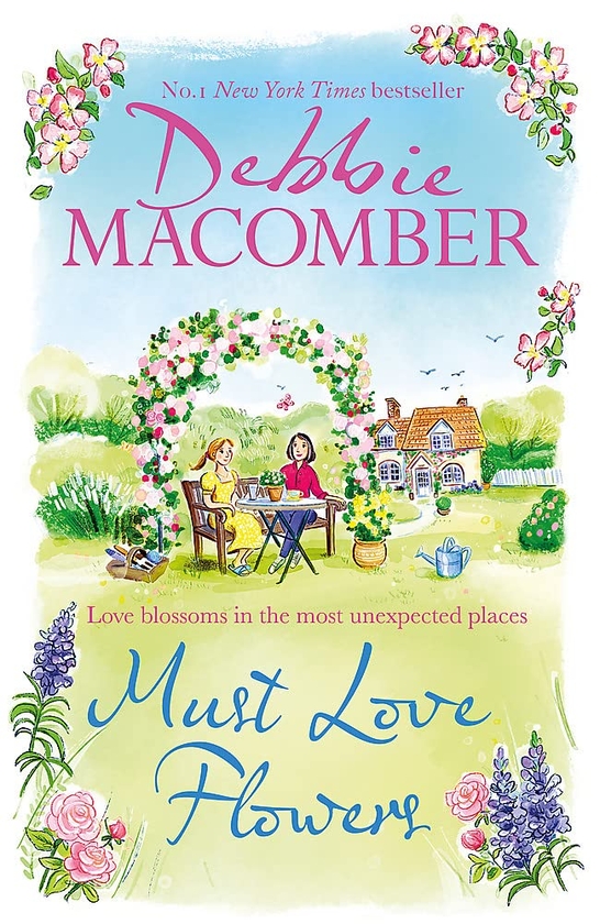 Бумажная книга «Must Love Flowers», автор Дебби Макомбер - фото №1