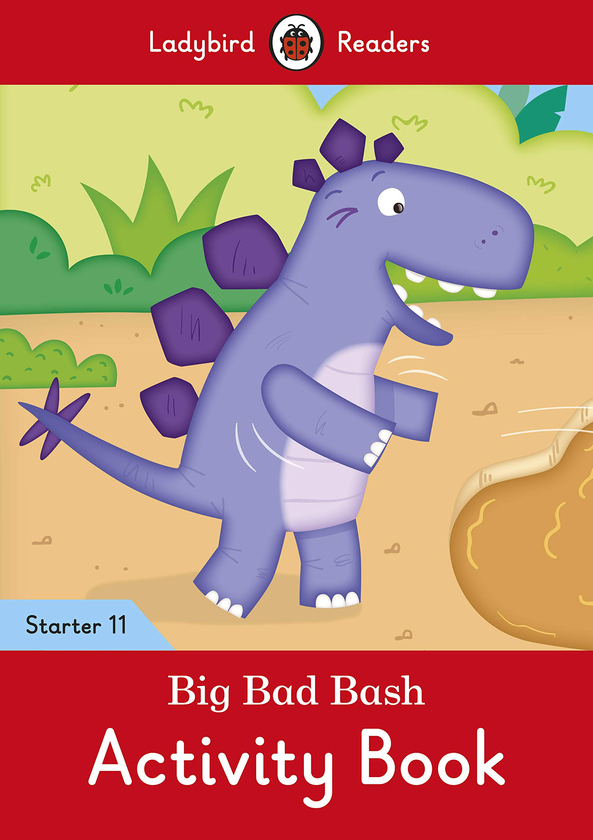 Бумажная книга «Big Bad Bash Activity Book - Ladybird Readers Starter Level 11» - фото №1