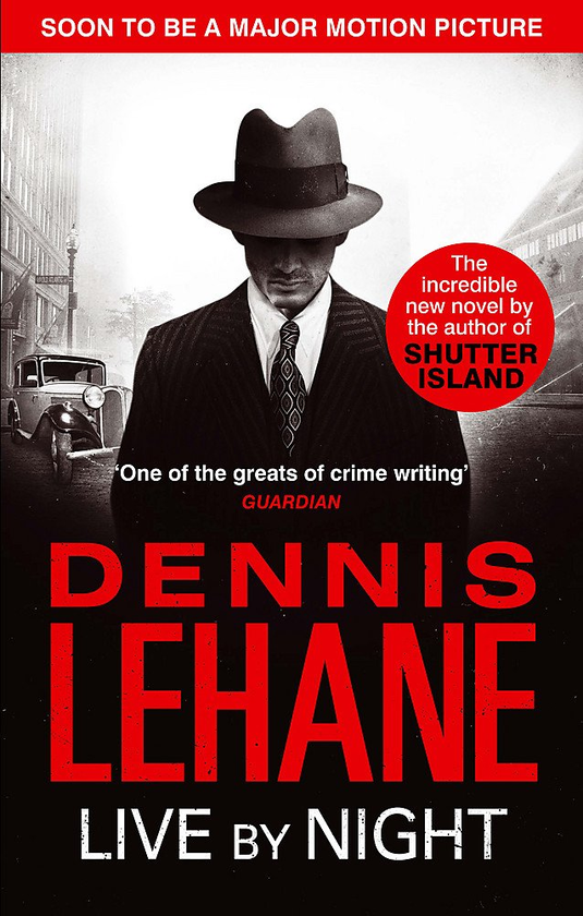 Паперова книга «Live by Night», автор Денніс Лігейн - фото №1