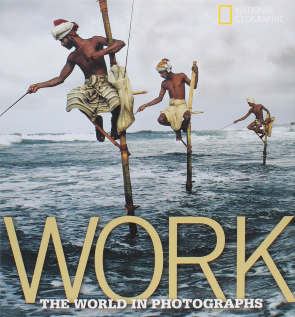 Бумажная книга «Work: The World in Photographs», автор Фердинанд Протцман - фото №1