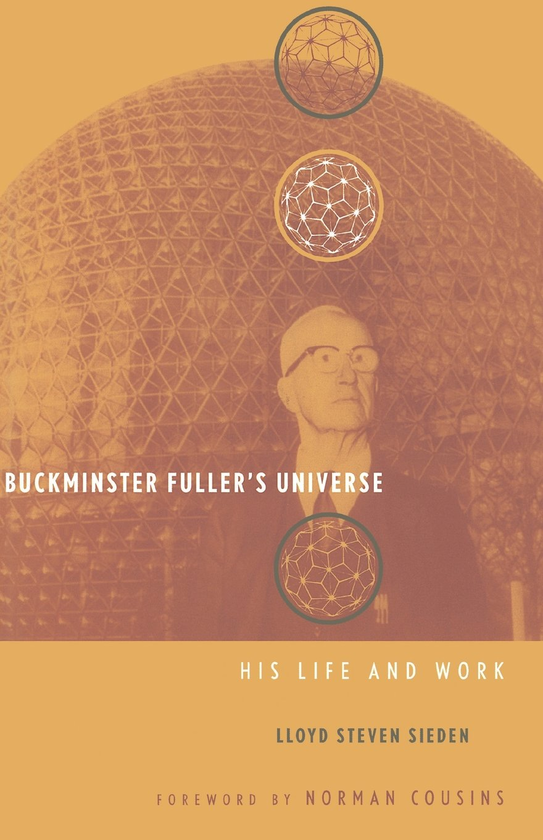 Бумажная книга «Buckminster Fuller's Universe», автор Ллойд Зиден - фото №1