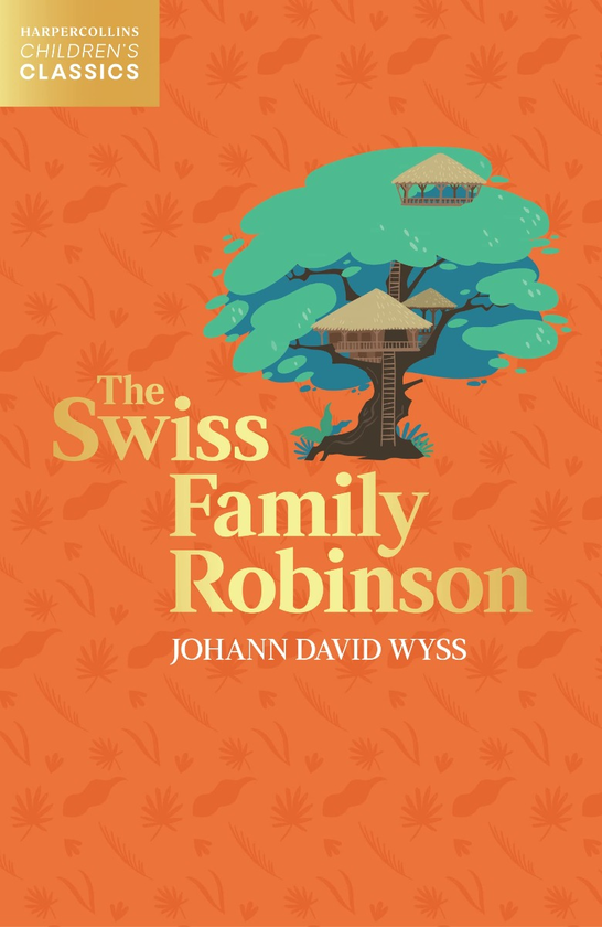 Бумажная книга «Swiss Family Robinson», автор Иоганн Висс - фото №1