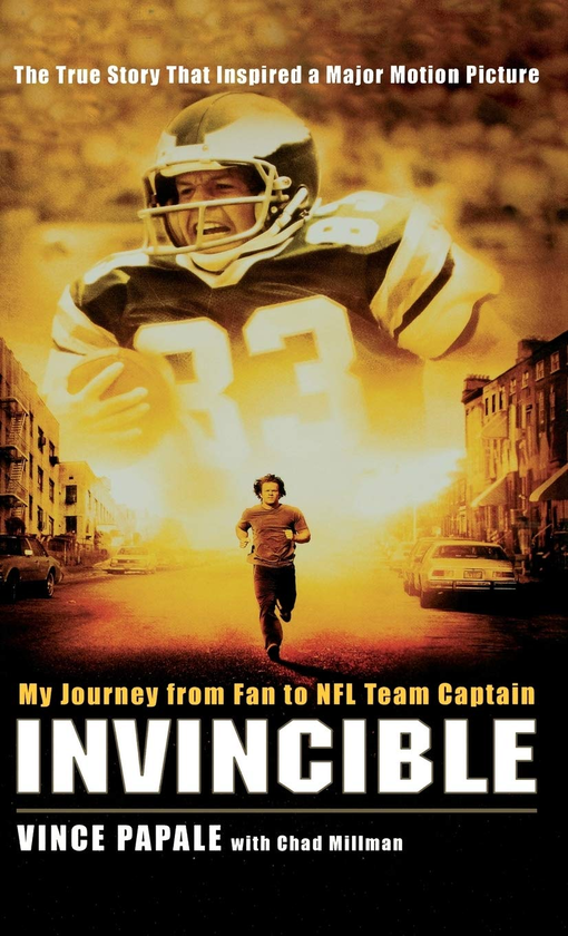 Бумажная книга «Invincible. My Journey from Fan to NFL Team Captain», авторов Винс Папале, Чад Миллман - фото №1