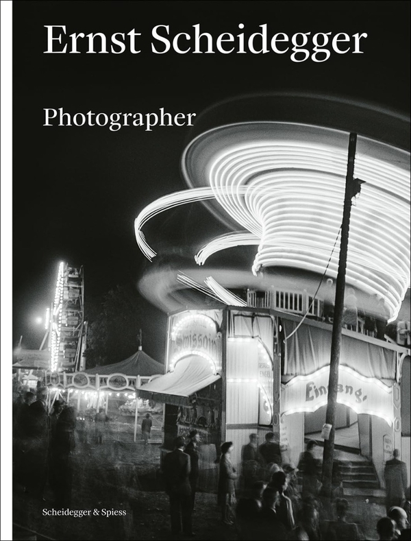 Бумажная книга «Ernst Scheidegger: Photographer», авторов Тобиа Беццола, Алесса Видмер, Хелен Гроб, Филипп Бюттнер - фото №1