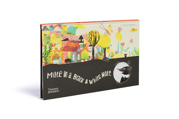 Паперова книга «Mole in a Black and White Hole», автор Тереза Седіва - фото №1