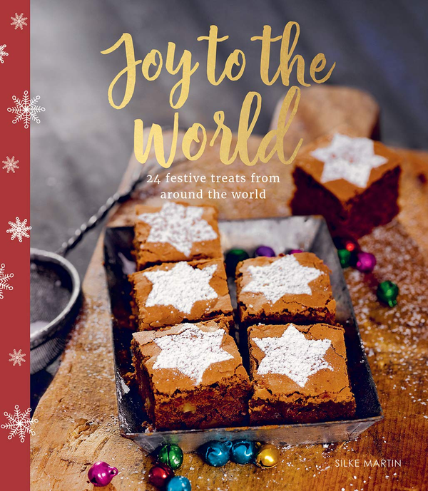 [object Object] «Joy to the World. 24 Festive Treats from Around the World», авторів Сілке Мартін, Фрауке Антхольц - фото №1