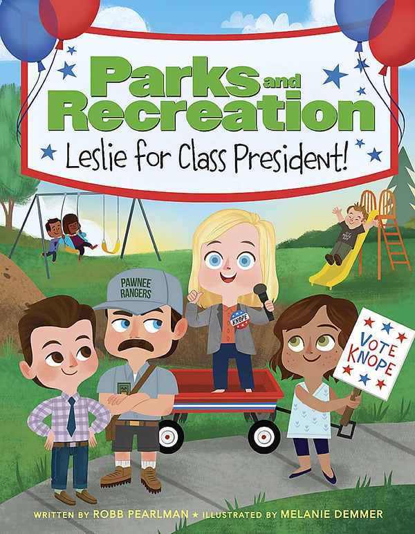 Паперова книга «Parks and Recreation. Leslie for Class President!», автор Робб Перлман - фото №1