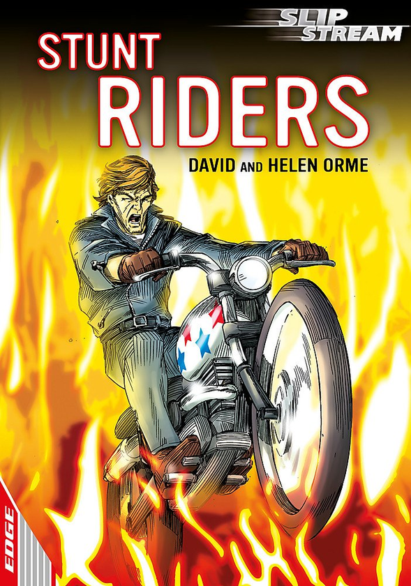Паперова книга «EDGE: Slipstream Short Fiction Level 1: Stunt Riders», автор Хелен Орм - фото №1
