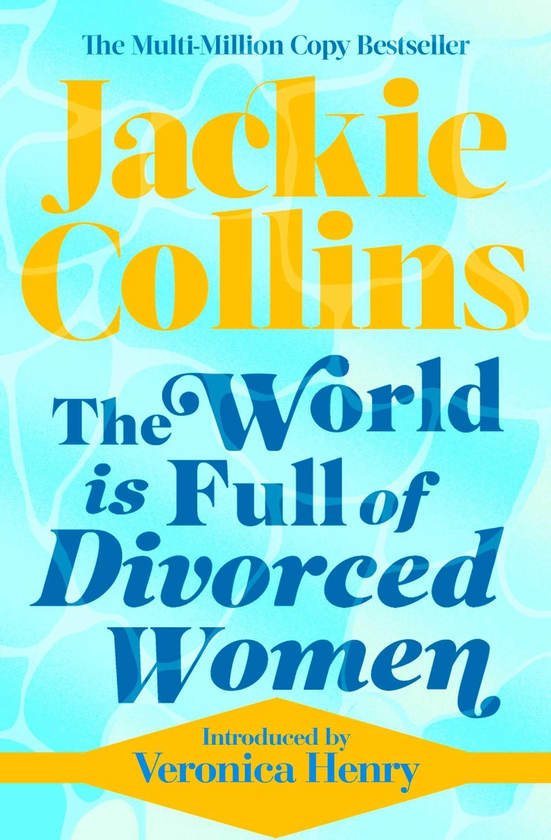 Паперова книга « The World is Full of Divorced Women», автор Джекі Коллінз - фото №1