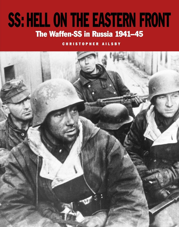 Бумажная книга «SS Hell on Eastern Front», автор Кристофер Эйлсби - фото №1
