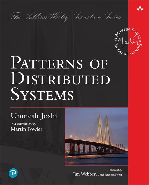 [object Object] «Patterns of Distributed Systems», автор Анмеш Джоші - фото №1