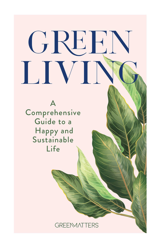 Паперова книга «Green Living. A Comprehensive Guide to a Happy and Sustainable Life» - фото №1