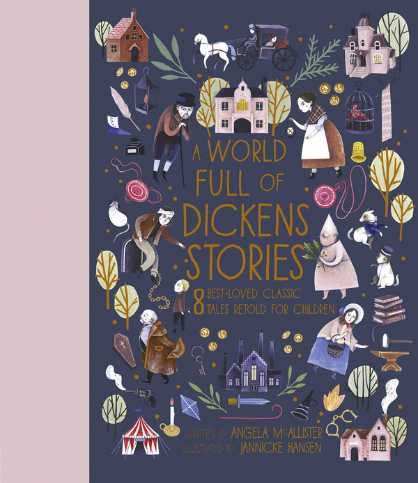 Паперова книга «A World Full of Dickens Stories. Volume 5. 8 best-loved classic tales retold for children», автор Анжела Макаллістер - фото №1