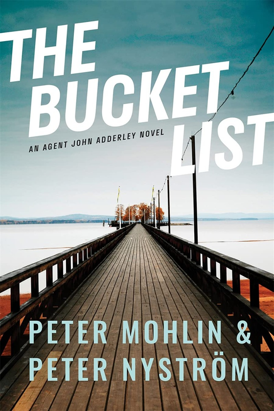 Бумажная книга «The Bucket List», авторов Питер Молин, Питер Нистроэм - фото №1