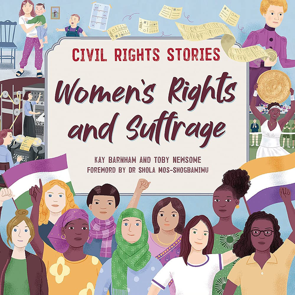 Бумажная книга «Civil Rights Stories. Women's Rights and Suffrage», автор Кей Барнем - фото №1