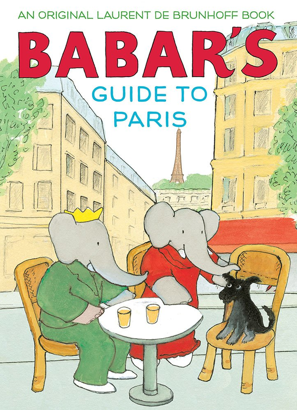 Паперова книга «Babar's Guide to Paris», автор Лорен де Брюнгофф - фото №1