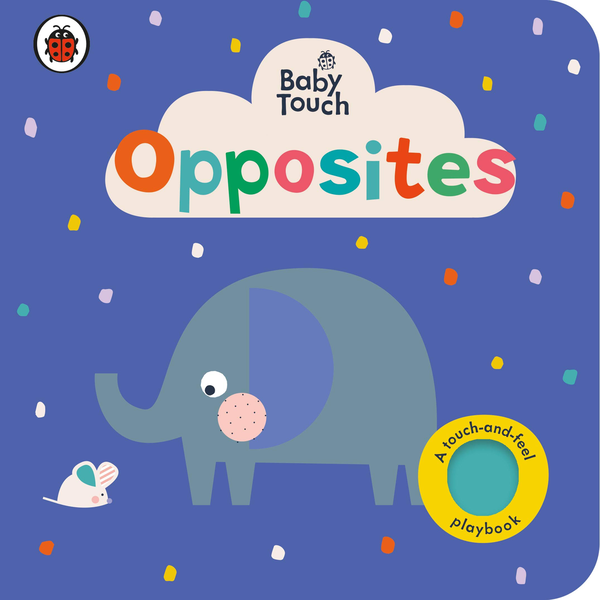 Бумажная книга «Baby Touch: Opposites» - фото №1