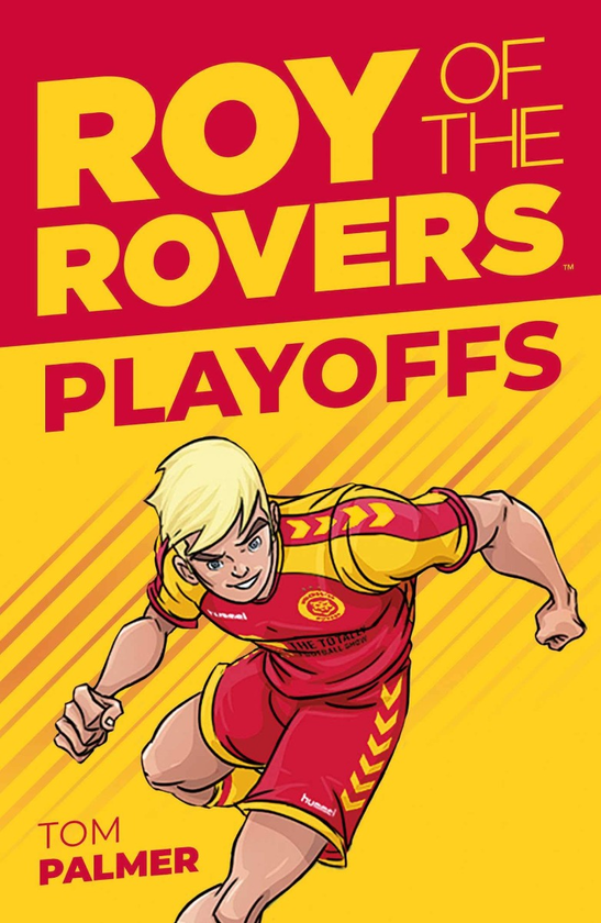 Бумажная книга «Roy of the Rovers. Play-Offs», автор Том Палмер - фото №1