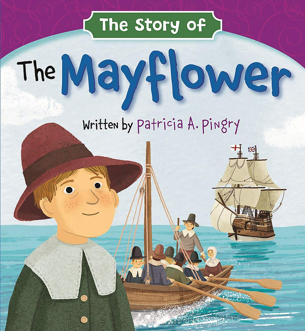 Паперова книга «The Story of the Mayflower», автор Патриція А. Пінгрі - фото №1