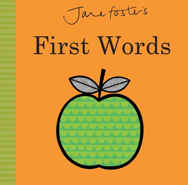 Паперова книга «Jane Foster's First Words», автор Джейн Фостер - фото №1