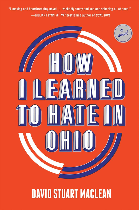 Бумажная книга «How I Learned to Hate in Ohio», автор Дэвид Стюарт Маклин - фото №1