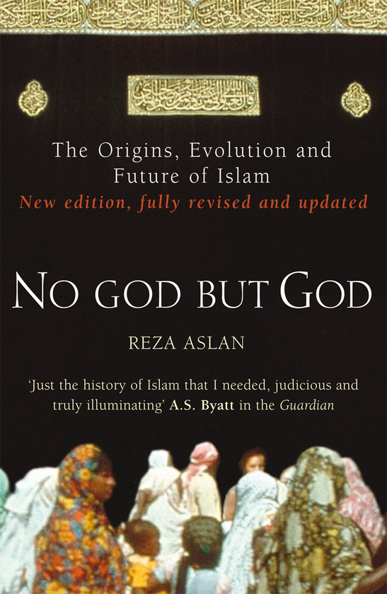 Бумажная книга «No God But God. The Origins, Evolution and Future of Islam», автор Реза Аслан - фото №1