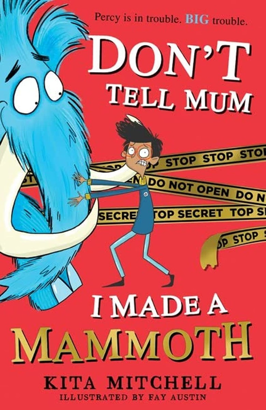 Бумажная книга «Don't Tell Mum I Made a Mammoth», автор Кита Митчелл - фото №1