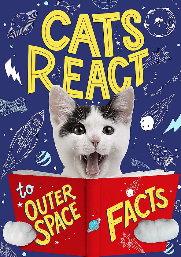 Бумажная книга «Cats React to Outer Space Facts», автор Иззи  Хауэлл - фото №1