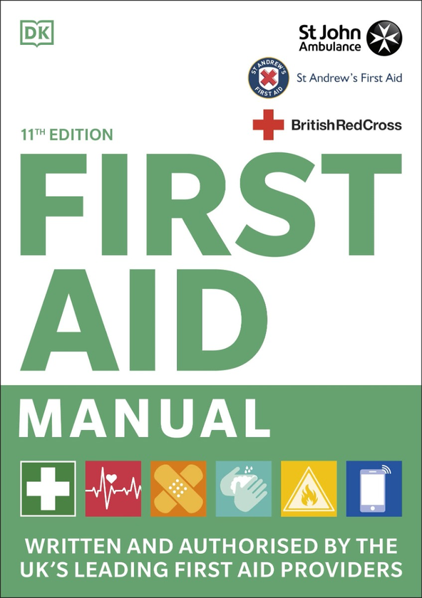 Бумажная книга «First Aid Manual. 11th Edition. Written and Authorised by the UK's Leading First Aid Providers» - фото №1