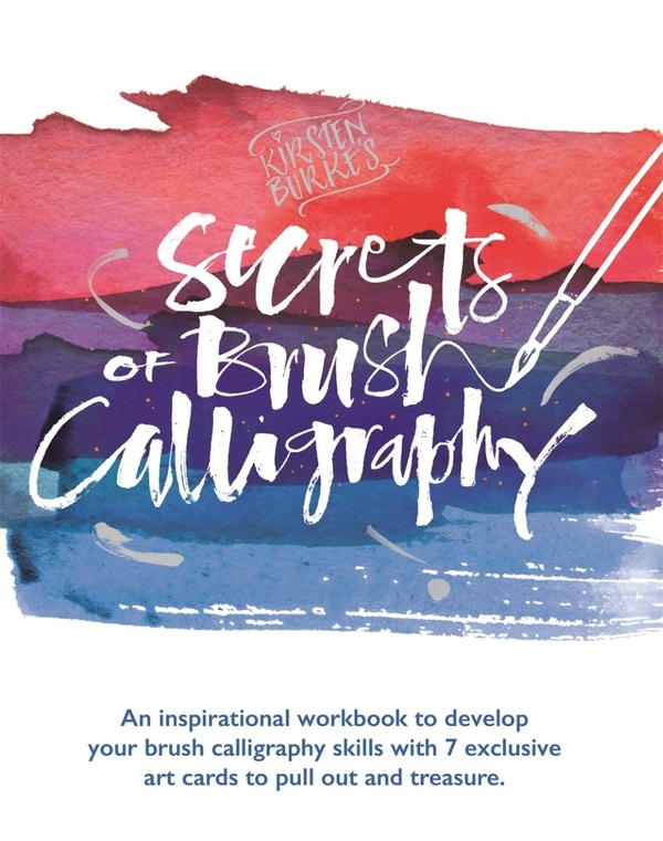 Паперова книга «Kirsten Burke's Secrets of Brush Calligraphy», автор Кірстен Берк - фото №1