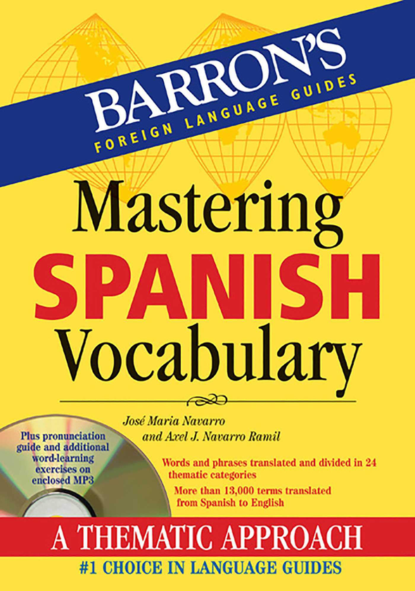 Бумажная книга «Mastering Spanish Vocabulary with Audio MP3», автор Хосе Мария Наварро - фото №1