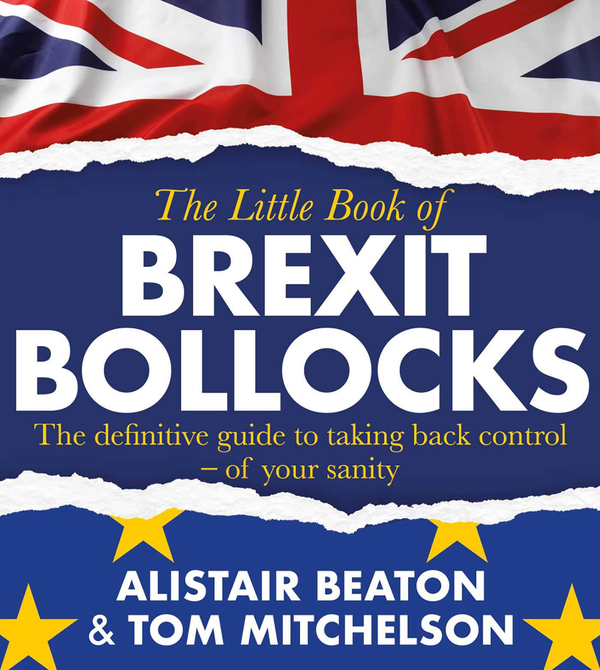 [object Object] «The Little Book of Brexit Bollocks», автор Алистер Битон - фото №1