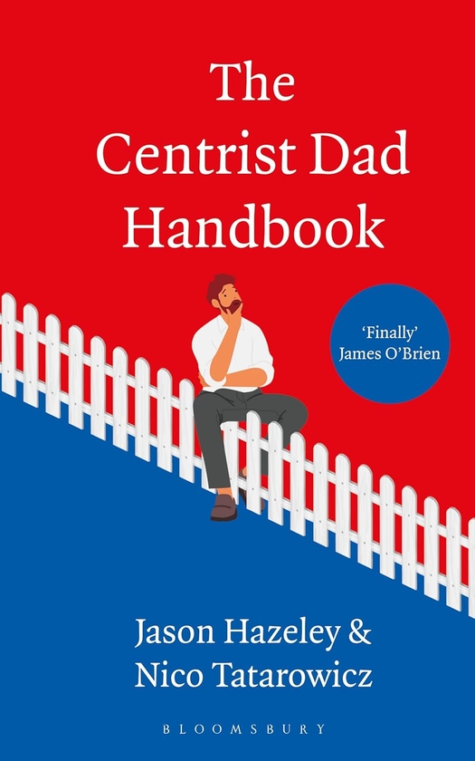 [object Object] «The Centrist Dad Handbook», автор Джейсон Хейзлі - фото №1