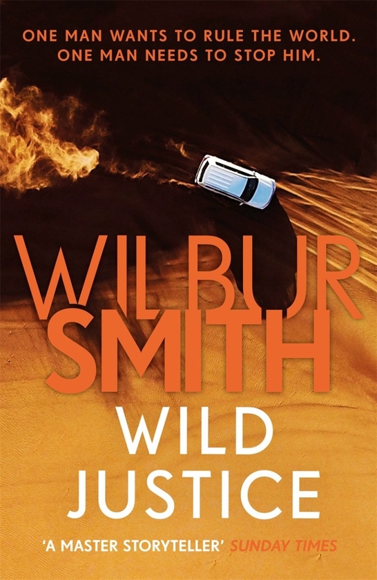 Бумажная книга «Wild Justice», автор Уилбур Смит - фото №1