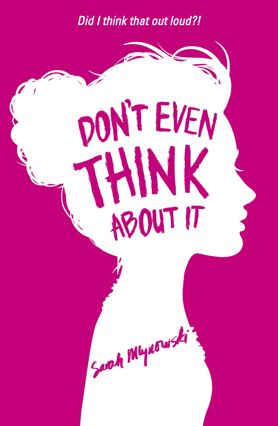 Паперова книга «Don't Even Think About It», автор Сара Млиловськи - фото №1