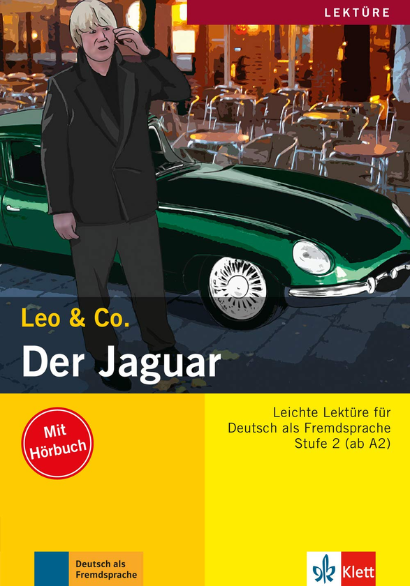 Бумажная книга «Der Jaguar Leichte Lektüren für Deutsch als Fremdsprache Buch mit Audio-CD», авторов Тео Шерлинг, Эльке Бургер - фото №1